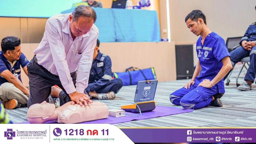 Kasemrad Hospital Rattanatibeth Conducts “First Aid and Basic Life Support (CPR)” Training for Chan MR Group Co., Ltd.
